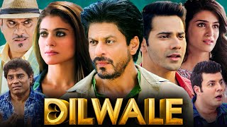 Dilwale Full Movie 1080p HD Facts  Shah Rukh Khan Kajol Varun Dhawan Kriti Sanon  Rohit Shetty [upl. by Pinckney240]