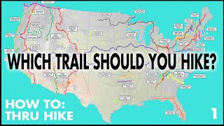 Which Trail Should You Hike  How To Thru Hike ep1 [upl. by Bettine]