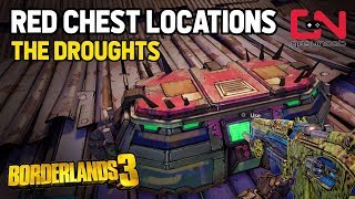 Borderlands 3 All Red Chest Locations  The Droughts [upl. by Courtenay]