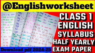 Class 1 English Syllabus 202425Class 1 English Half Yearly Exam Question Paper 202425Class 1 [upl. by Gothar]