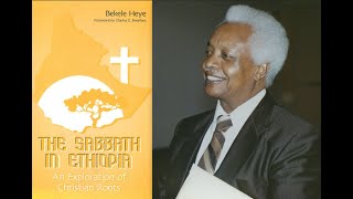 quotThe Sabbath in Ethiopiaquot by Bekele Heye Full Audiobook [upl. by Anirec]