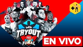 EN VIVO Gran Final del TryOut 2022  IWRG Arena Naucalpan [upl. by Irwinn161]