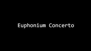 Euphonium Concerto  Joseph Horovitz [upl. by Robma]