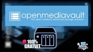 Une Distribution NAS qui vaut le détour  OpenMediaVault Debian [upl. by Nomi752]