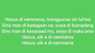 HESUS DI NAMNAMA  Karaoke [upl. by Alejandro]