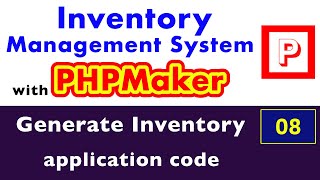 08  Generate PHPMaker code for Inventory Database  Inventory Project with PHPMaker [upl. by Ayian418]