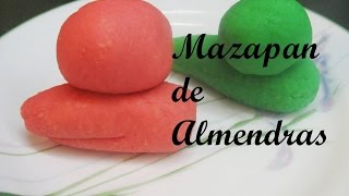 Receta Mazapan De Almendras Receta Sencilla Y Rica [upl. by Romeon]