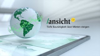 ansichtVideo Tiefe Bautätigkeit lässt Mieten steigen [upl. by Enoch]