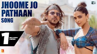 Jhoome Jo Pathaan Song  Shah Rukh Khan Deepika  Vishal amp Sheykhar Arijit Singh Sukriti Kumaar [upl. by Gnuhp]