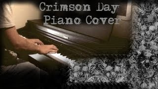 Avenged Sevenfold  Crimson Day  Piano Cover OLD VERSION [upl. by Adnawad506]