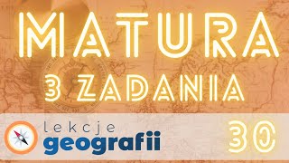 Matura z geografii  3 zadania cz 30 [upl. by Sapphira]