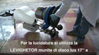 Levigatura e Lucidatura Graniglia con Klindex Levighetor 645  Video Corso Dimostrativo [upl. by Licec]