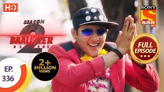 Baalveer Returns Full Episode 106  Dev Joshi Vansh Sayani  बालवीर [upl. by Oag]