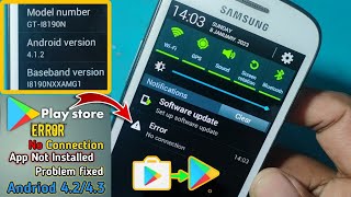 Google Play Store Error NO CONNECTION Problem Fixed 2023  Android 42 amp 43 App Install 100 Fixd [upl. by Towland]