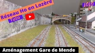 Avancement du décor sur mon réseau aménagement de la Gare de Mende [upl. by Shuping]