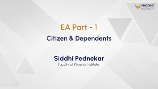 Free Live Demo Session on Citizen and Dependents EA Part 1 [upl. by Niak662]