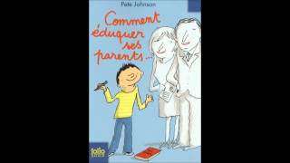 Comment Eduquer Ses Parents  Partie 1  Histoire Drole [upl. by Lyudmila661]