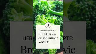 Top 3 Brokkoli Rezepte einfach schnell und super lecker [upl. by Ikoek]