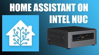 How to install Home Assistant OS on an Intel NUC or any x86 PC [upl. by Yanrahc710]