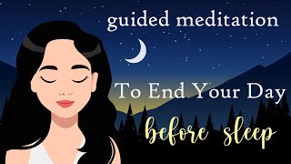 Guided Sleep Meditation to End Your Day [upl. by Oad]