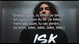 ISK  Le billet paroles [upl. by Blim]