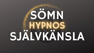 ❂ Hypnos för Sömn Självkänsla och Djup Avslappning [upl. by Monagan]