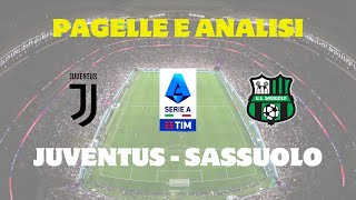 LE PAGELLE DI JUVENTUSSASSUOLO 30 [upl. by Nidnerb]