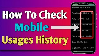 How To Check Mobile Phone Usage History  Mobile Ki Usages History Check Karne Ka Tarika [upl. by Handal474]