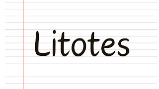 Litotes Literary device What is Litotes in literature [upl. by Atalee]