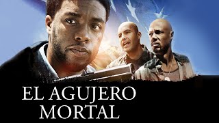 El Agujero Mortal  Pelicula Completa en Espanol  Chad Boseman antes de Pantera Negra  Billy Zane [upl. by Akirehc]