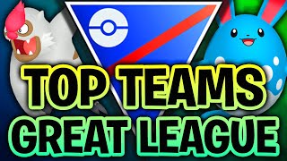 THE BEST 10 TEAMS AROUND BUFFED POKÉMON FOR THE OPEN GREAT LEAGUE SEASON 17 OF GO BATTLE LEAGUE [upl. by Carce]