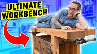 The Ultimate Hybrid Roubo Workbench [upl. by Milewski]