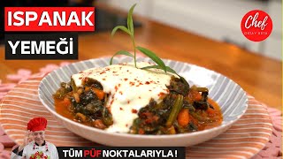 Ispanak Yemeği Nasıl Yapılır ŞİFA VE VİTAMİN DEPOSU ISPANAK YEMEĞİ 🥬 [upl. by Gnouhk]