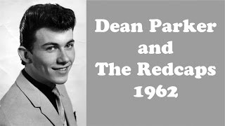 Dean Parker and the Redcaps 1962 remastered [upl. by Luapsemaj]