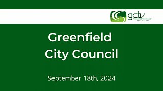 Greenfield City Council 91824 [upl. by Airak]