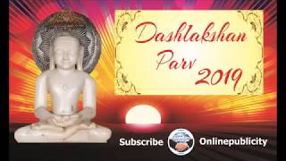 Dash lakshan Parv 2019 [upl. by Ikcin]