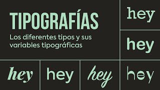 👀 TIPOGRAFÍAS Qué son los diferentes tipos y sus variables tipográficas [upl. by Trinl406]