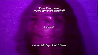 Lana Del Rey  Doin’ Time “she’s evil most definitely” tiktok song slowedreverb lyrics  tp [upl. by Haldan]