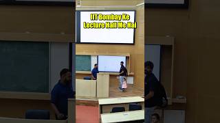 IIT Bombay Lecture Hall 🗿🔥 ft Prateek Sir  IIT Motivation shorts esaral iit jee viral [upl. by Aecila612]