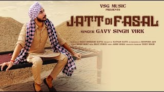 Jatt Di Fasal Punjabi Song  Gavy Singh Virk  VSG Music  Latest Punjabi Songs 2016 [upl. by Myrle]