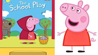 The school play by the fantastic Peppa Pig read aloud [upl. by Aimik424]