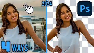 4 Best Ways to Remove Background in Photoshop Quickly 2024 [upl. by Sanyu]