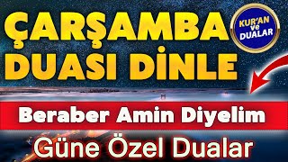 ÇARŞAMBA GÜNÜ DUASI DİNLE Dualar Hazinesi [upl. by Etnahsal961]