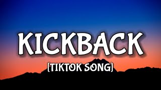 Kickback  Kblast Lyrics Tiktok Song [upl. by Ahsart]