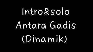 introampsolo antara gadis dinamik [upl. by Enelyt157]