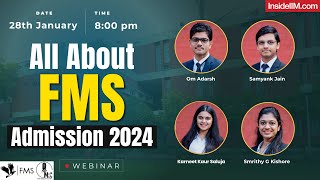 How To Prepare For FMS Delhi Admissions 2024  SoP Guidelines Campus Life And Interview Prep [upl. by Atkins543]