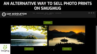 An alternative way to sell photography prints  Smugmug Tutorial Pt 5 [upl. by Legna]