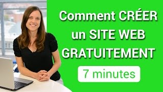 Comment créer un site web gratuitement  7 minutes [upl. by Ingalls]