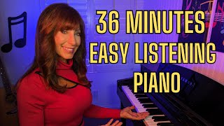 36 Minutes of Easy Listening Piano Music  Tracy Harris Bird [upl. by Algie675]