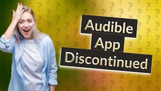 What happened to the Audible app for Windows [upl. by Jeanne421]